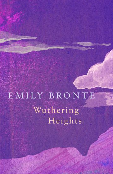Wuthering Heights (Legend Classics) - Emily Bronte