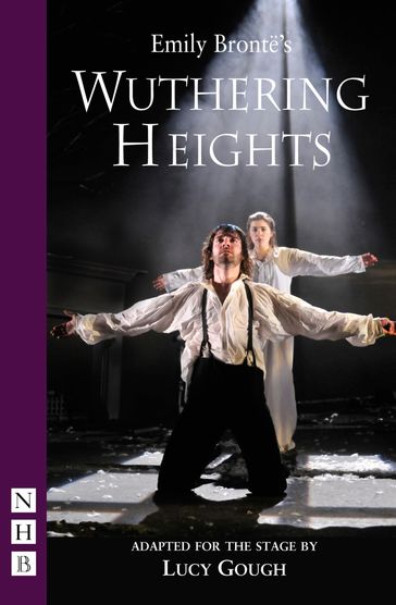 Wuthering Heights (NHB Modern Plays) - Emily Bronte - Andrew Sheridan