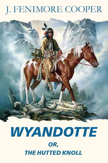 Wyandotte - James Cooper