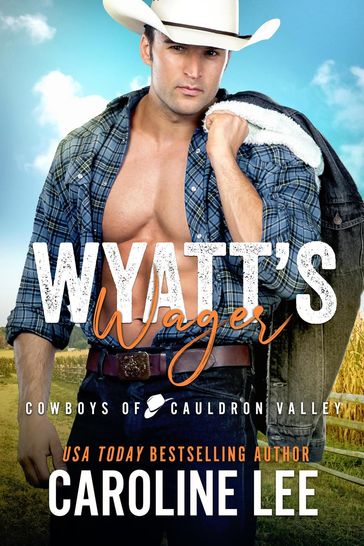 Wyatt's Wager - Caroline Lee