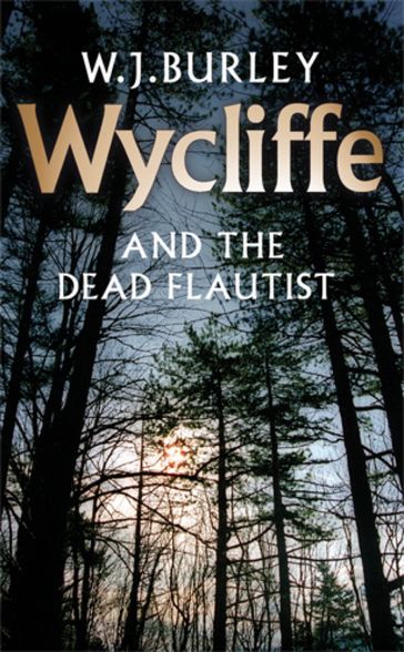 Wycliffe and the Dead Flautist - W.J. Burley