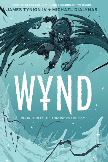 Wynd Book Three: The Throne in the Sky - James Tynion IV