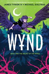 Wynd Book Two: The Secret of the Wings