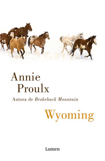 Wyoming - Annie Proulx