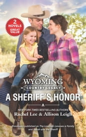 Wyoming Country Legacy: A Sheriff s Honor