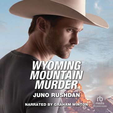 Wyoming Mountain Murder - Juno Rushdan