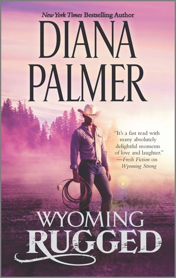 Wyoming Rugged - Diana Palmer