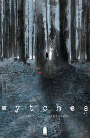 Wytches Volume 1 - Scott Snyder