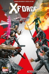 X-Force - Actes d agression