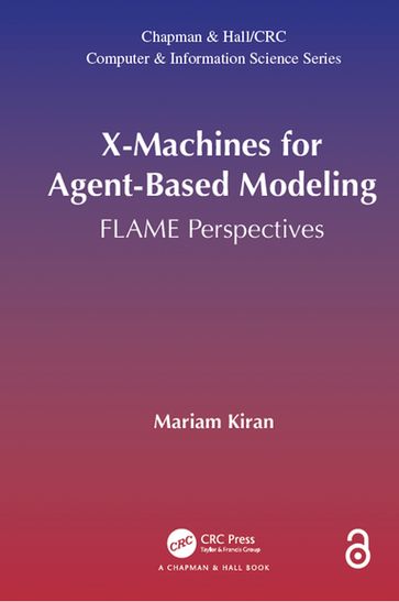 X-Machines for Agent-Based Modeling - Mariam Kiran