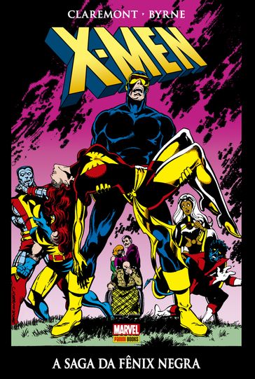 X-Men: A Saga da Fênix Negra - Chris Claremont - John Byrne