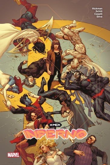 X-Men : Inferno - Jonathan Hickman - Valerio Schiti - Stefano Caselli - R.B. Silva