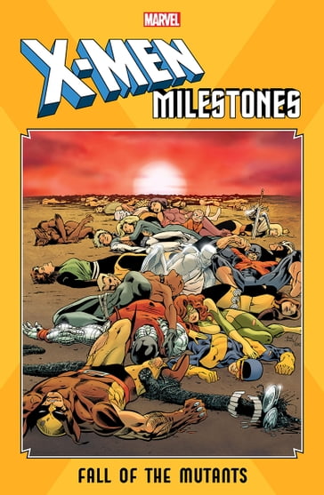 X-Men Milestones - Chris Claremont