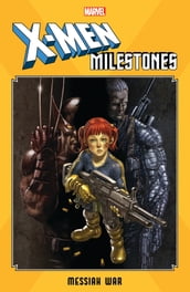 X-Men Milestones