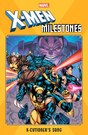X-Men Milestones - Scott Lobdell