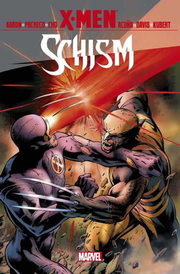 X-Men: Schism - Jason Aaron - Kieron Gillen