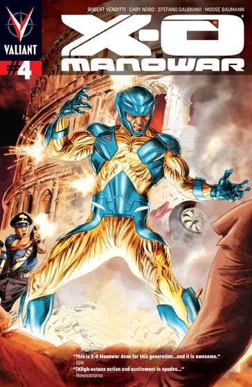 X-O Manowar (2012) Issue 4 - Cary Nord - Moose Baumann - Robert Venditti - Stefano Gaudiano