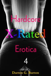 X-Rated Hardcore Erotica 4