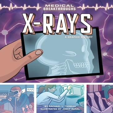 X-Rays - Rachael L. Thomas