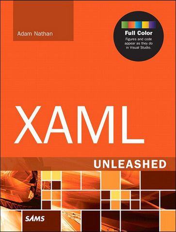 XAML Unleashed - Nathan Adam