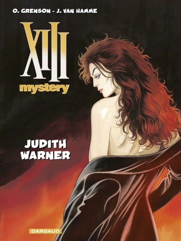 XIII Mystery - Tome 13 - Judith Warner - Jean Van Hamme
