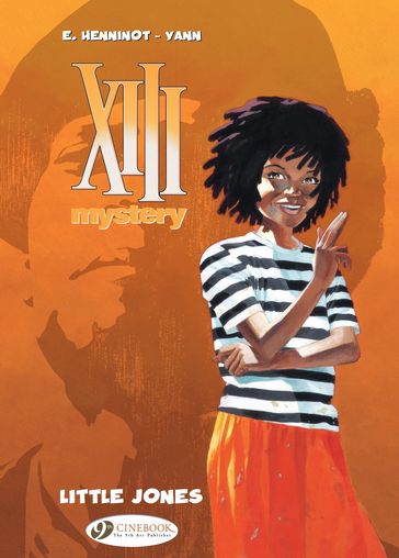 XIII Mystery - Volume 3 - Little Jones - Yann