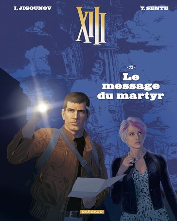 XIII - Tome 23 - Le Message du Martyr - Yves Sente