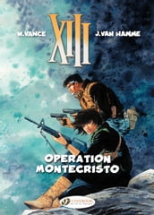 XIII - Volume 15 - Operation Montecristo