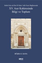 XV. Asr Kahiresinde Bilgi ve Toplum