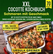 XXL Cocotte Kochbuch  Schmoren mit Geschmack