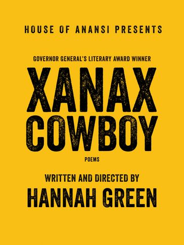 Xanax Cowboy - Hannah Green