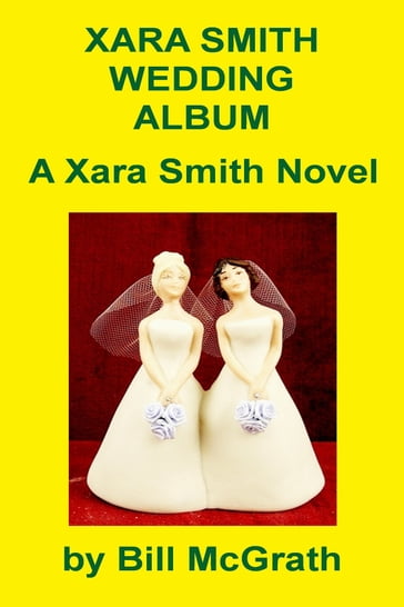 Xara Smith Wedding Album - Bill McGrath