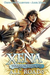 Xena Warrior Princess: All Roads