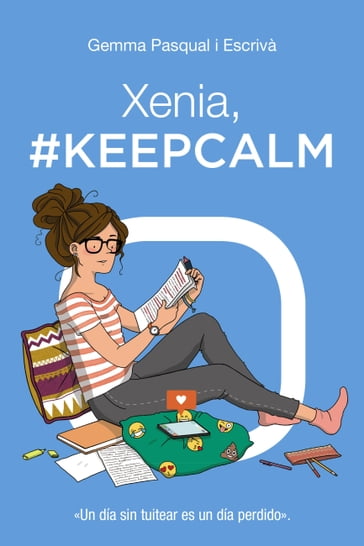 Xenia, #KeepCalm - Gemma Pasqual i Escrivà