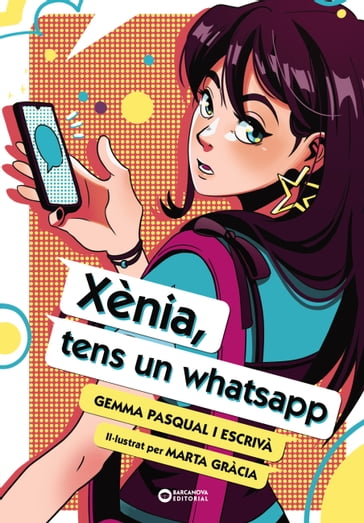 Xènia, tens un whatsapp - Gemma Pasqual i Escrivà