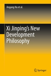 Xi Jinping s New Development Philosophy