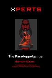 Xperts: The Paradoppelganger