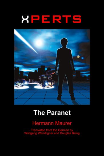 Xperts: The Paranet - Hermann Maurer
