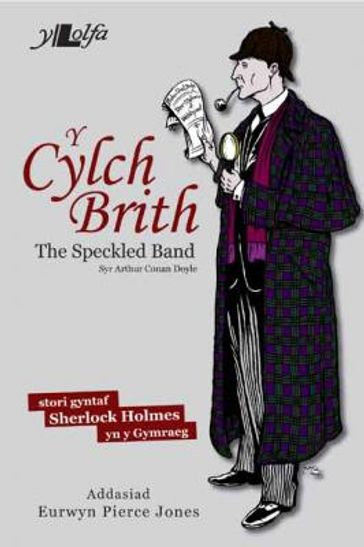 Y Cylch Brith - Arthur Conan Doyle - Eurwyn Pierce Jones