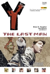 Y: The last Man - Bd. 1: Entmannt