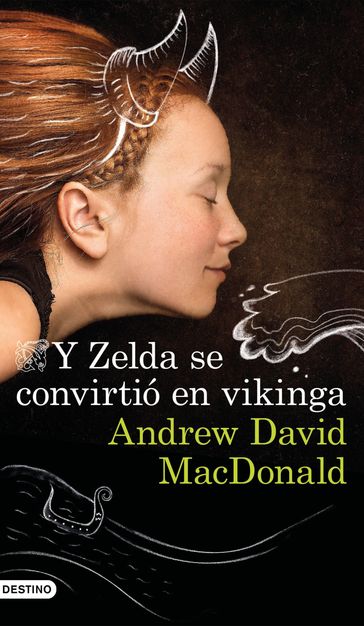 Y Zelda se convirtió en vikinga - Andrew David MacDonald