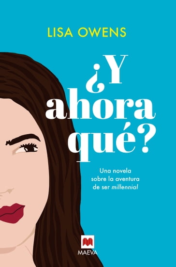 Y ahora qué? - Lisa Owens