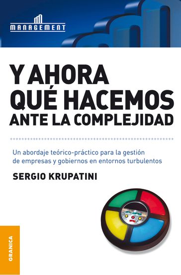 Y ahora qué hacemos ante la complejidad - Sergio Krupatini