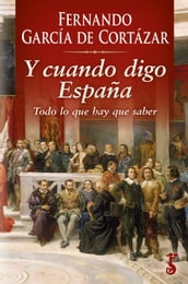 Y cuando digo España