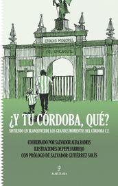 Y tu Córdoba, qué?