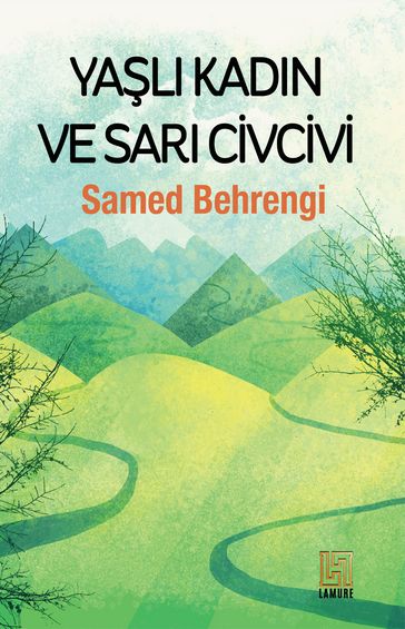 YALI KADIN VE SARI CVCV - Samed Behrengi