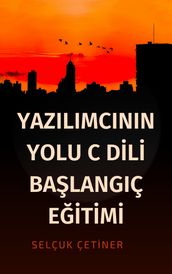 YAZILIMCININ YOLU C DL BALANGIÇ ETM