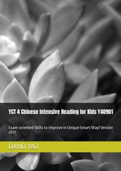 YCT 4 Chinese Intensive Reading for Kids Y40901