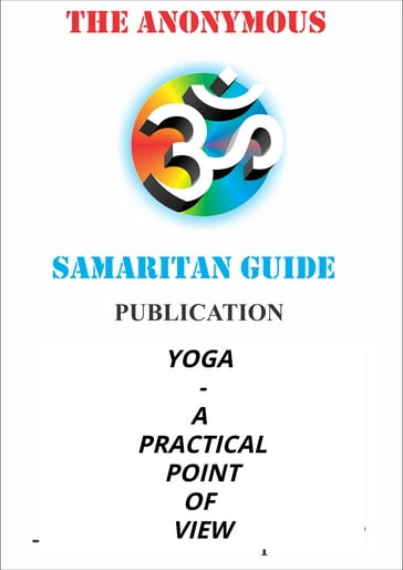 YOGA -A PRACTICAL POINT OF VIEW - KANDARP MISTRY