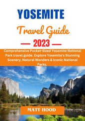 YOSEMITE TRAVEL GUIDE 2023